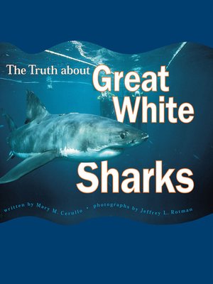 cover image of The Truth About Great White Sharks